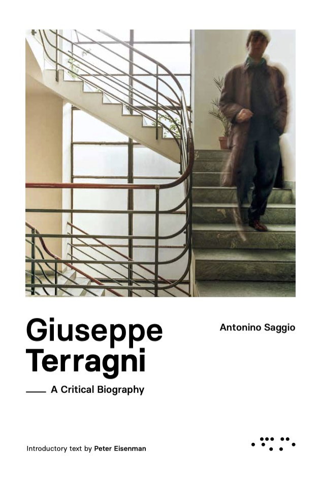 Antonino Saggio Giuseppe Terragni